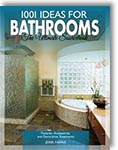 1001 Ideas for Bathrooms: The Ultimate Sourcebook