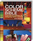 The Color Scheme Bible: Inspirational Palettes for Designing Home Interiors by Anna Starmer