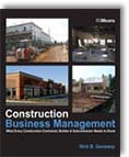 Construction Business Management by Nick Ganaway