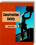Construction Safety by Jimmie W. Hinze