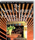 The New Natural House Book: Creating a Healthy, Harmonious and Ecologically Sound Home by David Pearson